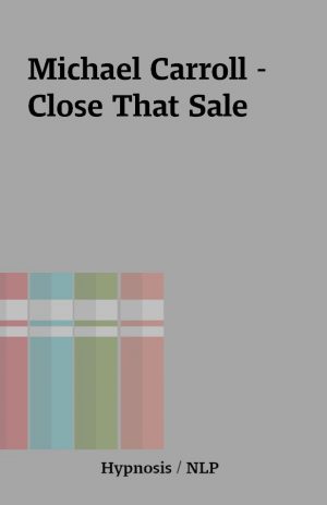 Michael Carroll – Close That Sale