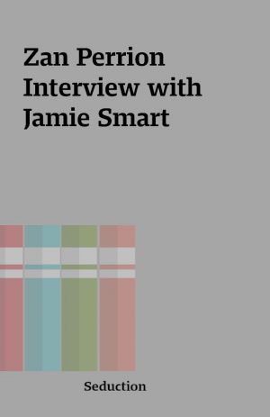 Zan Perrion Interview with Jamie Smart