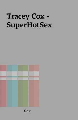 Tracey Cox – SuperHotSex