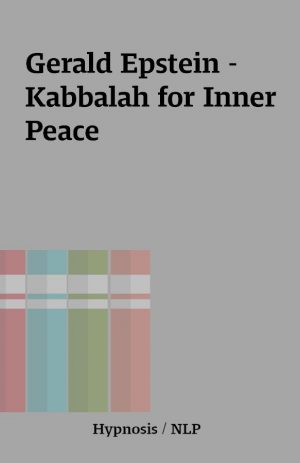 Gerald Epstein – Kabbalah for Inner Peace