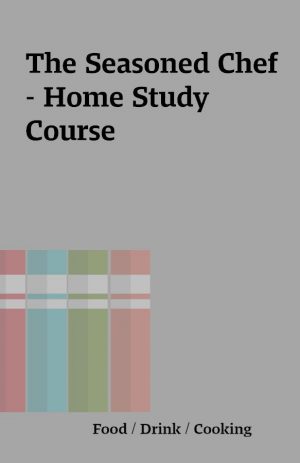 The Seasoned Chef – Home Study Course