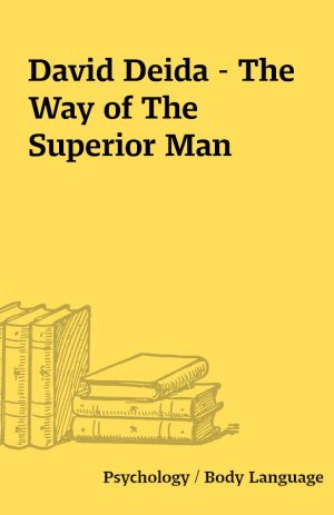 David Deida – The Way of The Superior Man