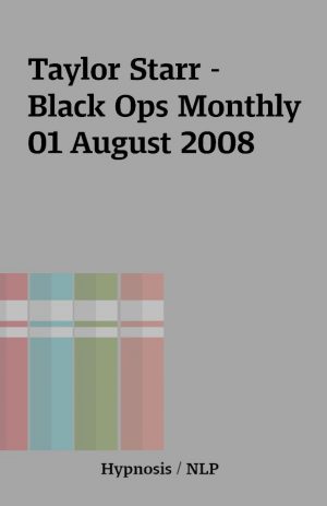 Taylor Starr – Black Ops Monthly 01 August 2008