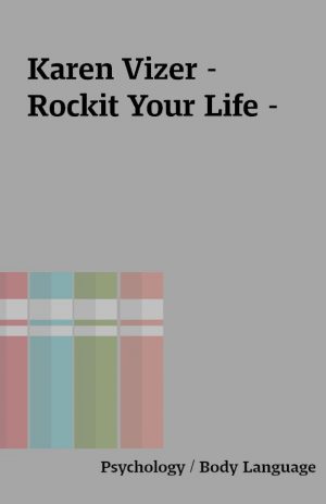 Karen Vizer – Rockit Your Life –