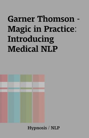 Garner Thomson – Magic in Practice: Introducing Medical NLP