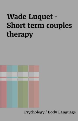 Wade Luquet – Short term couples therapy