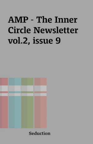 AMP – The Inner Circle Newsletter vol.2, issue 9