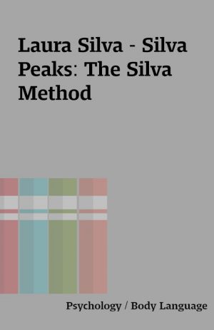 Laura Silva – Silva Peaks: The Silva Method