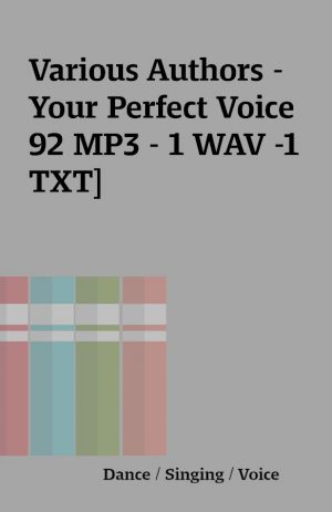 Various Authors – Your Perfect Voice 92 MP3 – 1 WAV -1 TXT]