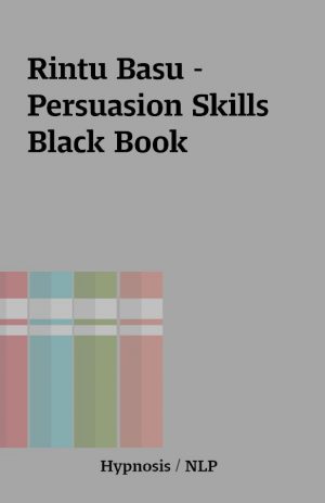 Rintu Basu – Persuasion Skills Black Book