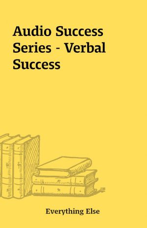 Audio Success Series – Verbal Success