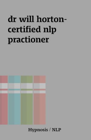 dr will horton-certified nlp practioner