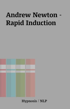 Andrew Newton – Rapid Induction