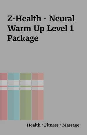 Z-Health – Neural Warm Up Level 1 Package