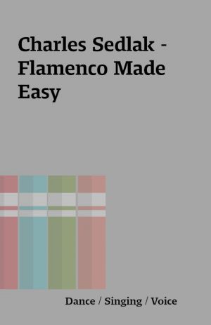 Charles Sedlak – Flamenco Made Easy