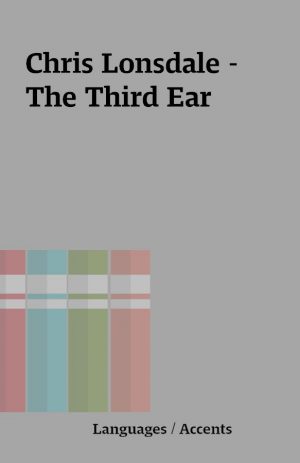 Chris Lonsdale – The Third Ear