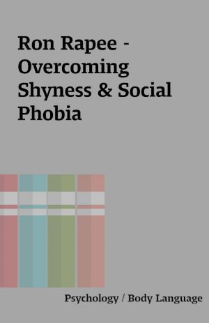 Ron Rapee – Overcoming Shyness & Social Phobia