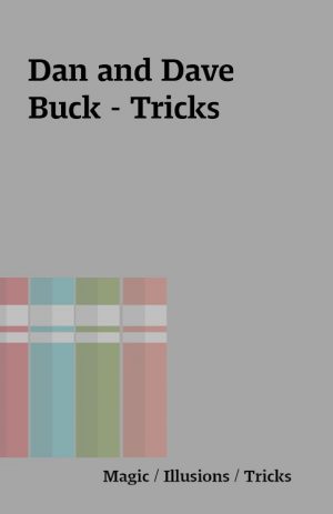 Dan and Dave Buck – Tricks