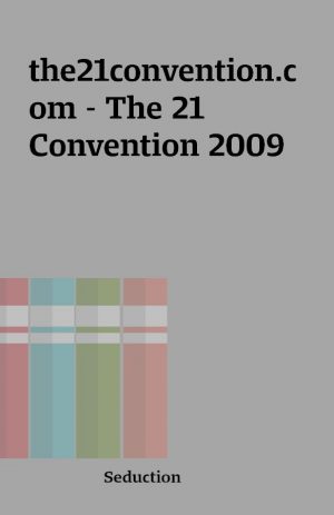 the21convention.com – The 21 Convention 2009