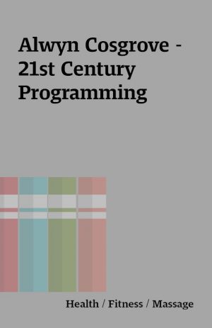 Alwyn Cosgrove – 21st Century Programming