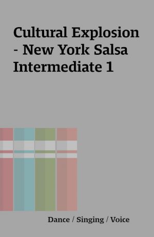 Cultural Explosion – New York Salsa Intermediate 1