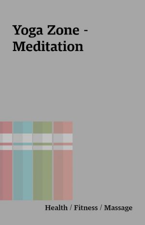 Yoga Zone – Meditation