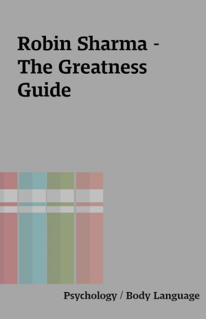 Robin Sharma – The Greatness Guide