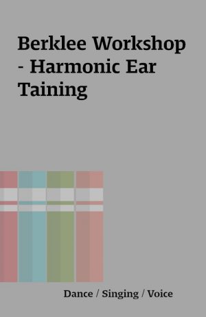 Berklee Workshop- Harmonic Ear Taining