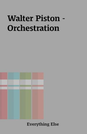 Walter Piston – Orchestration