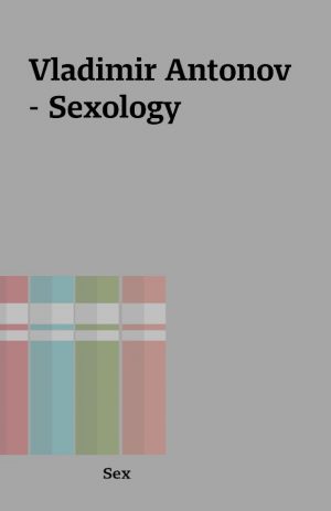 Vladimir Antonov – Sexology