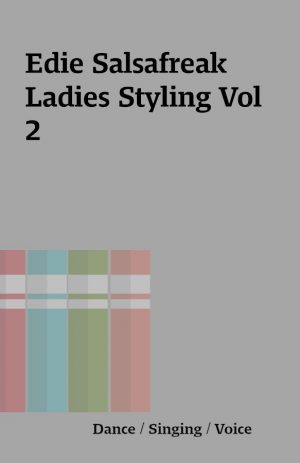 Edie Salsafreak Ladies Styling Vol 2