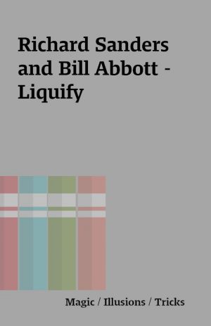 Richard Sanders and Bill Abbott – Liquify