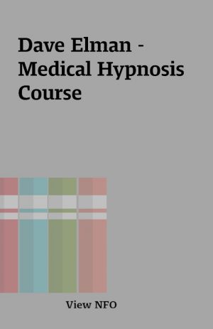 Dave Elman – Medical Hypnosis Course