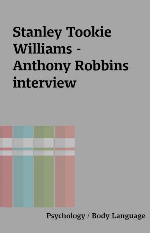 Stanley Tookie Williams – Anthony Robbins interview