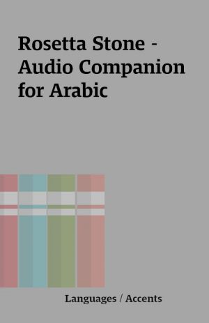 Rosetta Stone – Audio Companion for Arabic