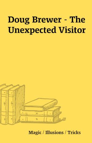 Doug Brewer – The Unexpected Visitor