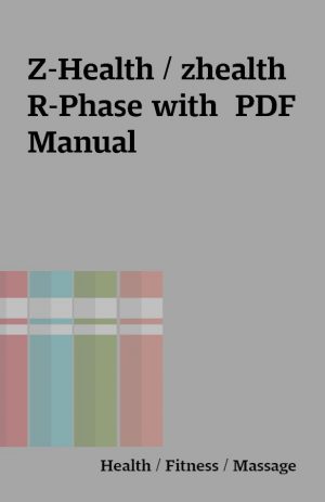 Z-Health / zhealth R-Phase with  PDF Manual