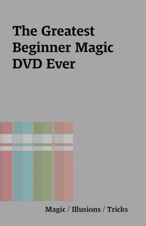 The Greatest Beginner Magic DVD Ever