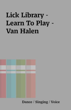 Lick Library – Learn To Play – Van Halen