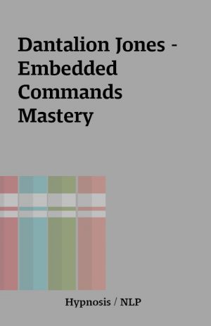 Dantalion Jones –  Embedded Commands Mastery