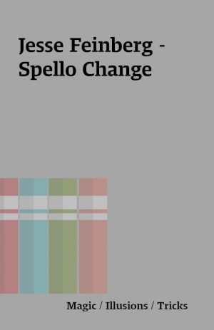 Jesse Feinberg – Spello Change