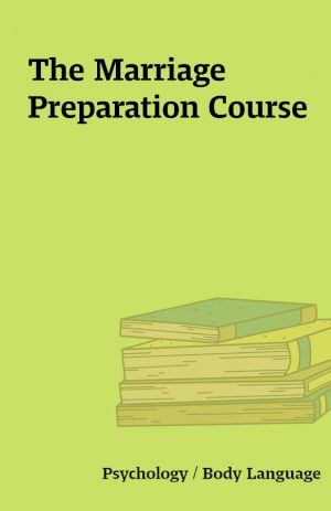 The Marriage Preparation Course