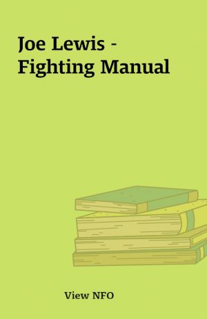 Joe Lewis – Fighting Manual