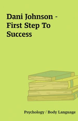 Dani Johnson – First Step To Success