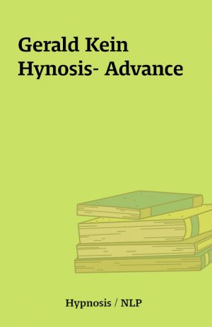 Gerald Kein Hynosis- Advance