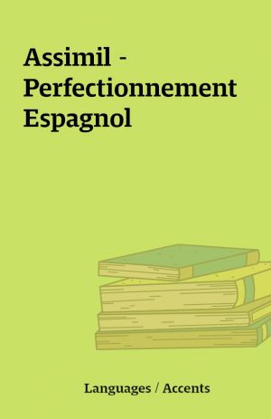 Assimil – Perfectionnement Espagnol