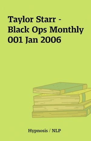 Taylor Starr – Black Ops Monthly 001 Jan 2006