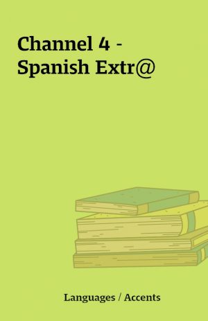 Channel 4 – Spanish Extr@