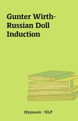 Gunter Wirth-Russian Doll Induction