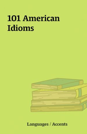 101 American Idioms